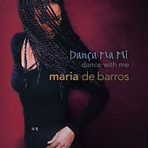 Maria de Barros - Danca Ma Mi: Dance with Me  CD
